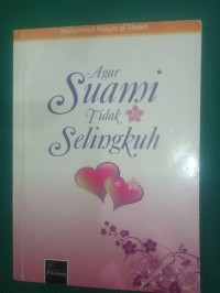 Agar Suami Tidak Selingkuh