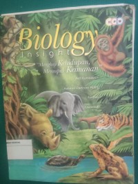 Biology Insight 'Mengkaji Kehidupan,Memupuk Keimanan'