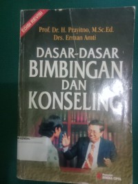 Dasar-Dasar Bimbingan Dan Konseling