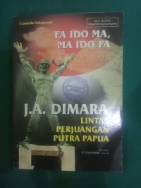 J.A Dimara Lintas Perjuangan Putra Papua