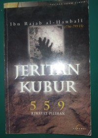 Jeritan Kubur ; 559 Riwayat Pilihan