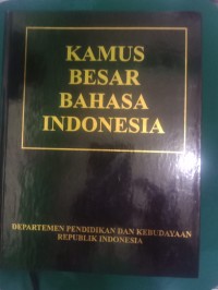 Kamus Besar Bahasa Indonesia