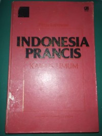 Kamus Umum Indonesia - Prancis