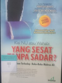 Kiai NU  atau Wahabi Yang Sesat Tanpa Sadar?