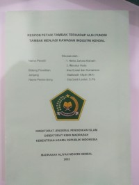 Laporan Penelitian [Respon Petani Tambak Terhadap Alih Fungsi Tambak Menjadi Kawasan Industri Kendal]