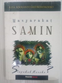 Masyarakat Samin : Siapakah Mereka?