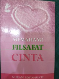 Memahami Filsafat Cinta