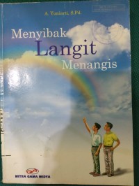 Menyibak Langit Menangis