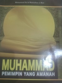 Muhammad Pemimpin yang Amanah