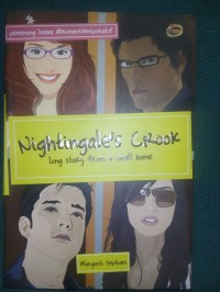 Nightingale's Crook : Long Story from a small home