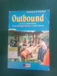 Outbound [Pembentuk Kepribadian,Pengembangan Mental dan Budi Pekerti]