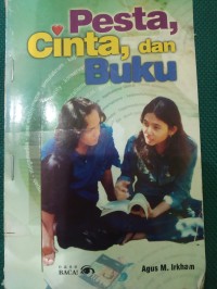 Pesta, Cinta, dan Buku