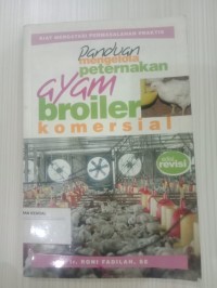 Panduan Mengelola Peternakan Ayam Broiler Komersial