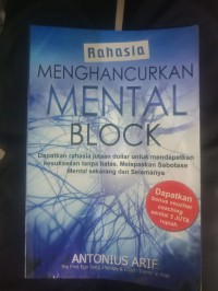 Rahasia Menghancurkan Mental Block