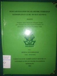 SKRIPSI ; Pengaruh Supervisi Akademik Terhadap Kedisiplinan Guru Di MAN Kendal