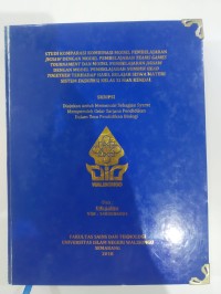 Skripsi ; Studi Komparasi Kombinasi Model Pembelajaran Cigsaw dengan Model Pembelajaran Tim Games Tournamen dan Modal Pembelajaran Cigsaw dengan Model Pembelajaran Number Head Together terhadap Hasil Belajar Siswa Materi Sistem Ekskresi Kelas XI MAN Kendal