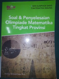 Soal & Penyelesaian Olimpiade Matematika Tingkat Provinsi