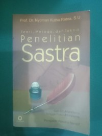 Teori,Metode dan Teknik Penelitian Sastra