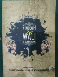 Ziarah & Wali Di Dunia Islam