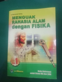 Menguak Rahasia Alam dengan Fisika