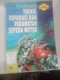 Teknik Reparasi Dan Perawatan Sepeda Motor